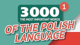 3000 of the most important words of the Polish language. Part 1