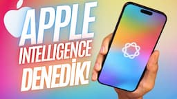 Apple Intelligence'ı Denedik! | Apple'ın Yapay Zekası iOS 18.1 Beta'da Neler Sunuyor?