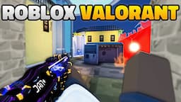 Valorant Roblox is Absolutely Incredible..