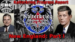 Kalterkrieg Progress Report #6 - New England Part I (Featuring Electoral College Mechanics!)