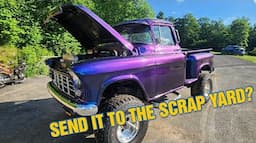 Everything Wrong with Our '56 Chevy Pick Up!