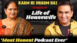 Life of a Housewife | Karm hi Dharm hai - Episode 09 | Lalit Shokeen