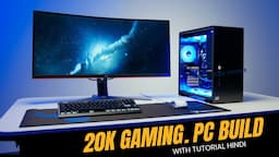 20K PC BUILD Hindi Step by Step 20000 pc build