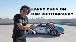 HOONIGAN'S LARRY CHEN | HOW TO PHOTOGRAPH CARS