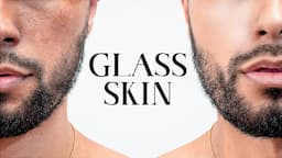 How To Have Glass Skin