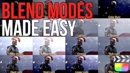 Blend Modes Made EASY in Final Cut Pro