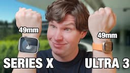 Apple Watch Series X - Big Upgrade! (I'm Ditching My Ultra)