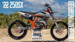 Last of a DYING breed?! '22 KTM 250SX Project Build