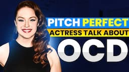 Pitch perfect actress Shelley Regner talks about her OCD