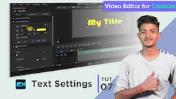 Text Settings | Power Director 19 | Tutorial #7 | Cyberlink | Hindi Tutorial