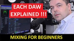 Mixing For Beginners - Each DAW Explained!