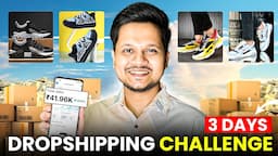 3 Days Indian DROPSHIPPING Challenge - Sell Shoes Online | Live Sales & Profit 💰🚀