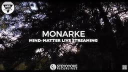 Monarke - MIND-MATTER Live Streaming