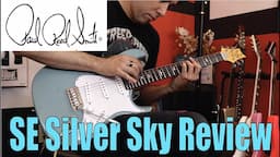 Brutally Honest Gear Review #7: PRS SE SILVER SKY!