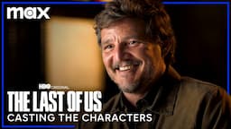 How Pedro Pascal Was Cast In The Last of Us | The Last of Us | Max