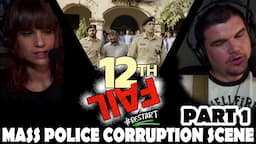 12th FAIL MASS POLICE CORRUPTION INTRO SCENE - PART 1 - Vikrant Massey, Anshuman Pushkar, Medha