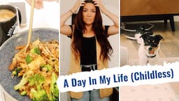 A Day In My Life (Childless) | Lauren In Real Life