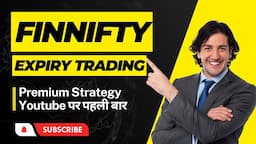 Finnifty Expiry Trading Strategy: Maximize Your Profits with this Powerful Technique