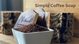 COFFEE SOAP MAKING