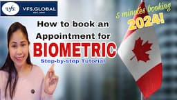 How to book appointment for Canada Biometric Enrollment at VFS Global 2024 Step-by-step Tutorial