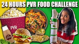 Eating Only PVR Theatre Food Challenge for 24hrs | #tamilvlog