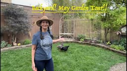 Backyard May Garden Tour!! Amazing Easy Care Perennials