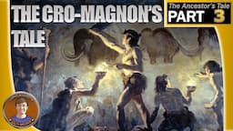 The Cro-Magnon's Tale