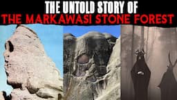 The Untold Story Of The Markawasi (Marcahuasi) Stone Forest - Peru