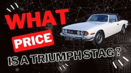 What Price a Triumph Stag?