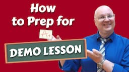 10 Tips on How to Prepare for a Demo Lesson  | Teacher Val