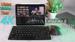 iPad Air 5 (2022) M1 Extreme 4K Video Editing Test 🔥 (Hindi) | LumaFusion, iMovie iPad Video Editing