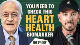 Lipidologist Explains: What is Lipoprotein(a) & how does it affect heart health? | The Proof EP #320