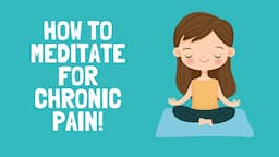 4 Meditation Techniques for Chronic Pain - TMS Help