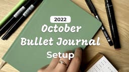 October 2022 Bullet Journal Setup | Plan With Me | Easy and Minimalist Bullet Journal Setup