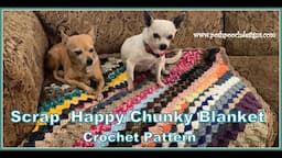 Scrap Happy Chunky Blanket Crochet Pattern