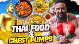 Full Day of Eating in Thailand & Juicy Chest Workout (Noel Deyzel)