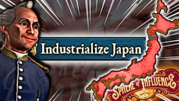 EARLY INDUSTRIALIZING JAPAN by PLAYING TALL in Victoria 3 1.7 Sphere of Influence