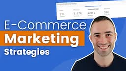 Best Ecommerce Marketing Strategies & Ideas 2024