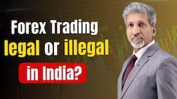 Is It Safe to Trade Forex? Legal Perspective | Anurag Aggarwal