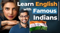 Let's Learn English with These 5 INDIAN Celebrities