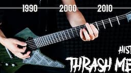 HISTORY OF THRASH METAL