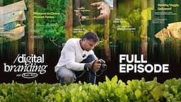 Digital Branding for Local Business / Brand - Full Episode - Organic Farm