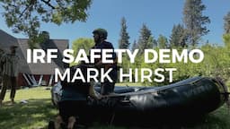 Mark Hirst Delivers IRF Safety Demonstration (aka Safety Talk)