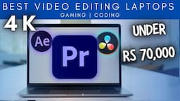 Best Laptops for Video Editing 2023 | Best Gaming Laptops | Best laptop under 70000 in India