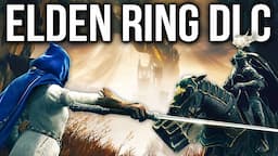 Elden Ring DLC - 10 Things To Get You Ready! (Elden Ring Shadow Of The Erdtree)