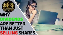 Why Dividends Are Better Than Just Selling Shares