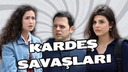 Cansu ve Kardeş Savaşları⚔ | Kardeşlerim Özel Kolaj