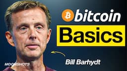 Bitcoin 101 w/ Bill Barhydt | EP #32 Moonshots and Mindsets