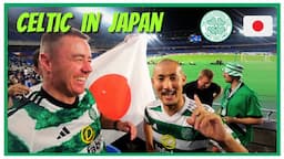 TOKYO & YOKOHAMA, Japan To Watch CELTIC FC On Their Pre Season Tour 🍀🇯🇵