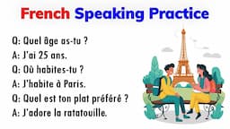 French Conversation Practice To Improve French Speaking Skills | Learn French For Fluently